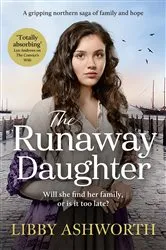 Book cover of The Runaway Daughter by Libby Ashworth