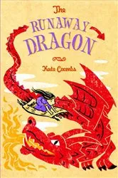 Book cover of The Runaway Dragon by Kate Coombs