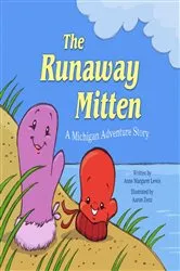 Book cover of The Runaway Mitten by Anne Margaret Lewis