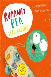 Book cover of The Runaway Pea Left Behind by Kjartan Poskitt