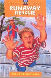 Book cover of The Runaway Rescue (2nd ed.) by Paul Hutchens