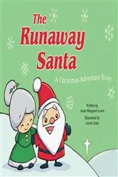 Book cover of The Runaway Santa by Anne Margaret Lewis
