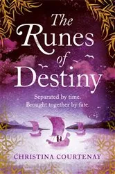 Book cover of The Runes of Destiny by Christina Courtenay