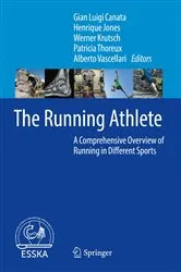 Book cover of The Running Athlete by Gian Luigi Canata