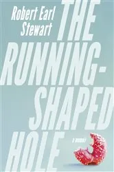 Book cover of The Running-Shaped Hole by Unknown