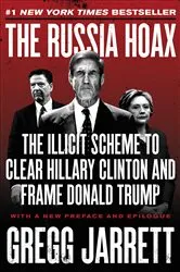 Book cover of The Russia Hoax by Gregg Jarrett