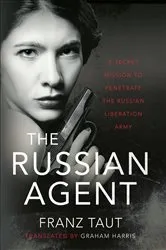 Book cover of The Russian Agent by Franz Taut