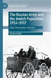 Book cover of The Russian Army and the Jewish Population, 1914–1917 by Semion Goldin