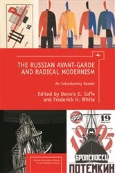 Book cover of The Russian Avant-Garde and Radical Modernism by Dennis G. Ioffe