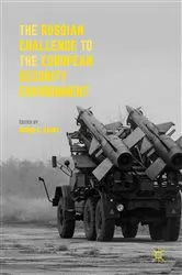 Book cover of The Russian Challenge to the European Security Environment by Unknown