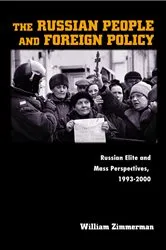 Book cover of The Russian People and Foreign Policy by William Zimmerman