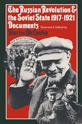 Book cover of The Russian Revolution and the Soviet State 1917–1921 by Martin McCauley