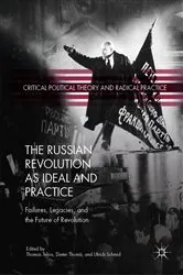 Book cover of The Russian Revolution as Ideal and Practice by Thomas Telios
