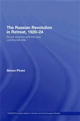 Book cover of The Russian Revolution in Retreat, 1920-24 by Simon Pirani