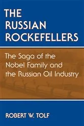 Book cover of The Russian Rockefellers by Robert W. Tolf