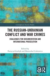 Book cover of The Russian-Ukrainian Conflict and War Crimes by Unknown