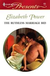 Book cover of The Ruthless Marriage Bid by Unknown