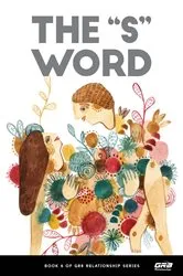 Book cover of The S-Word by Chelsea Pitcher