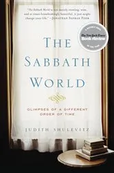 Book cover of The Sabbath World by Judith Shulevitz