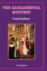 Book cover of The Sacramental Mystery by Unknown