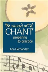Book cover of The Sacred Art of Chant by Unknown