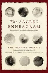 Book cover of The Sacred Enneagram by Christopher L. Heuertz