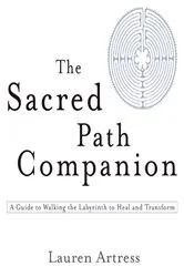 Book cover of The Sacred Path Companion by Lauren Artress