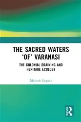 Book cover of The Sacred Waters ‘of’ Varanasi by Unknown