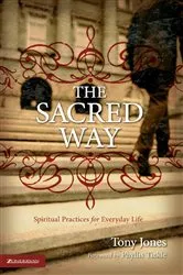 Book cover of The Sacred Way by Tony Jones