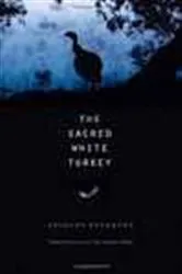 Book cover of The Sacred White Turkey by Frances Washburn