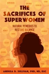 Book cover of The Sacrifices of Superwomen by Unknown
