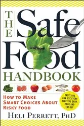 Book cover of The Safe Food Handbook by Heli Perrett