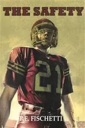 Book cover of The Safety by P.E Fischetti