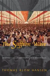 Book cover of The Saffron Wave by Thomas Blom Hansen