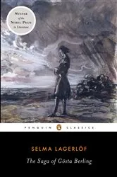 Book cover of The Saga of Gosta Berling by Selma Lagerlof