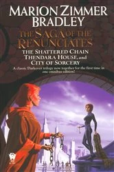 Book cover of The Saga of the Renunciates by Marion Zimmer Bradley