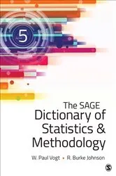Book cover of The SAGE Dictionary of Statistics & Methodology (5th ed.) by W. (William) Paul Vogt