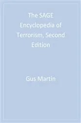 Book cover of The SAGE Encyclopedia of Terrorism, Second Edition by C. Augustus (Gus) Martin