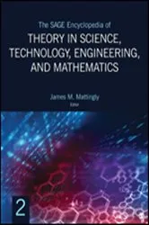 Book cover of The SAGE Encyclopedia of Theory in Science, Technology, Engineering, and Mathematics by James M. Mattingly