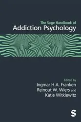 Book cover of The Sage Handbook of Addiction Psychology by Ingmar H.A. Franken