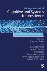 Book cover of The Sage Handbook of Cognitive and Systems Neuroscience by Gregory J. Boyle