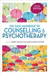 Book cover of The SAGE Handbook of Counselling and Psychotherapy (5th ed.) by Terry Hanley