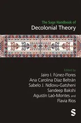 Book cover of The Sage Handbook of Decolonial Theory by Jairo I. Fúnez-Flores