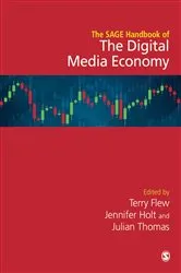 Book cover of The SAGE Handbook of the Digital Media Economy by Terry Flew