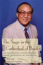 Book cover of The Sage in the Cathedral of Books by Yang Yang