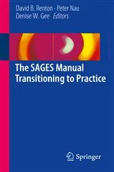 Book cover of The SAGES Manual Transitioning to Practice by David B. Renton