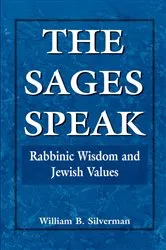 Book cover of The Sages Speak by William B. Silverman