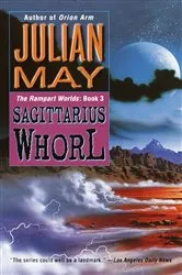 Book cover of The Sagittarius Whorl by Julian May