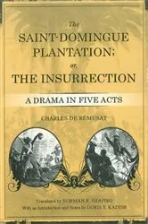 Book cover of The Saint-Domingue Plantation; or, The Insurrection by Charles de Rémusat