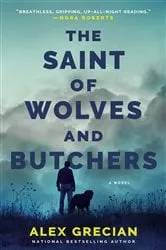 Book cover of The Saint of Wolves and Butchers by Unknown